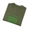 If You Can Read This You Are Too Unisex Garment-Dyed T-shirt - Image 7