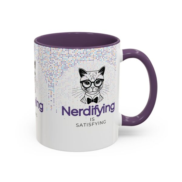 Nerdifying Is Satisfying Accent Coffee Mug (11, 15oz)