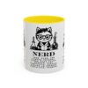 NerdAccent Coffee Mug (11, 15oz) - Image 49